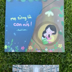 Mẹ từng là con nít