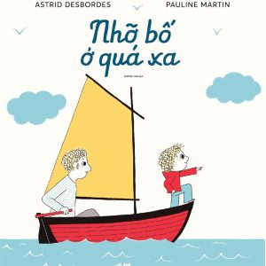 Nhỡ Bố Ở Quá