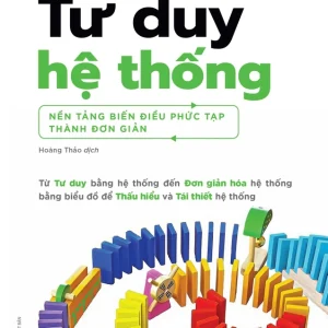 "Tư Duy Hệ Thống” - Donella H. Meadows