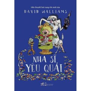 Nha Sĩ Yêu Quái - David Walliams
