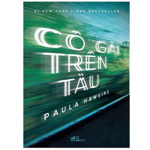 Cô gái trên tàu - Paula Hawkins