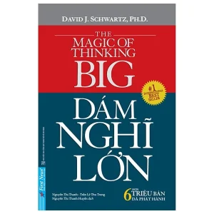 Dám Nghĩ Lớn - David J. Schwartz