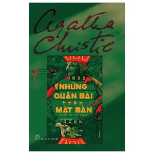 Những quân bài trên mặt bàn - Agatha Christie