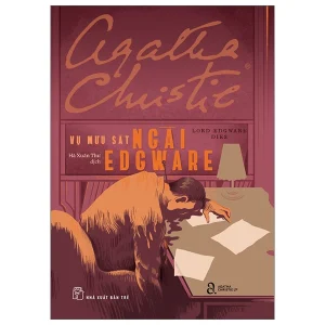 Vụ mưu sát ngài Edgware - Agatha Christie