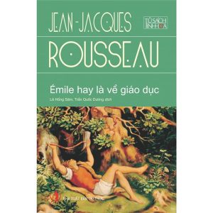 Émile, or On Education- Jean-Jacques Rousseau