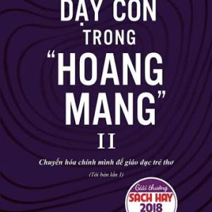 Parenting in Uncertainty - Lê Nguyên Phương