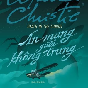 Án mạng giữa không trung - Agatha Christie