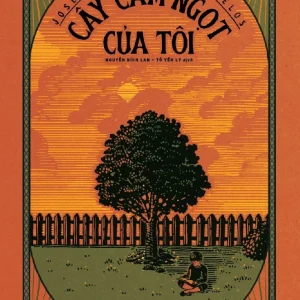 Cây Cam Ngọt Của Tôi