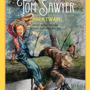 Cuộc Phiêu Lưu Của Tom Sawyer - Mark Twain