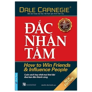 Đắc Nhân Tâm - Dale Carnegie
