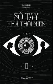 Sổ Tay Nhà Thôi Miên II