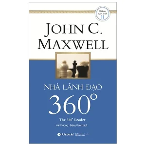 Nhà Lãnh Đạo 360° - John C. Maxwell
