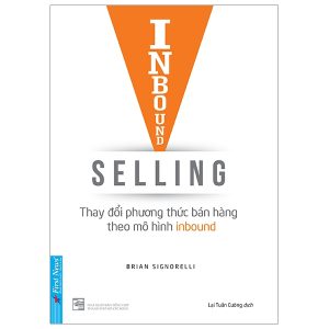 Inbound Selling – Thay đổi phương thức bán hàng theo mô hình Inbound