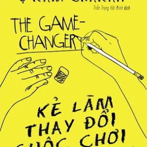 Kẻ Làm Thay Đổi Cuộc Chơi - A.G. Lafley, Ram Charan