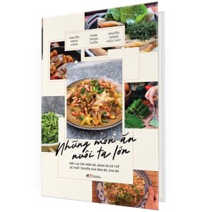 Những món ăn nuôi ta lớn