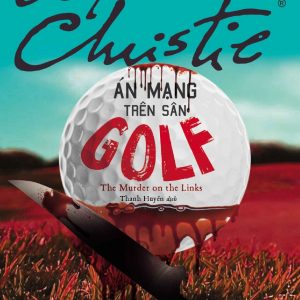 Án mạng trên sân golf - Agatha Christie